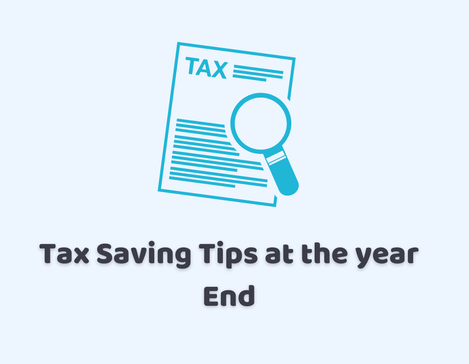 Tax Saving Tips At the Year End