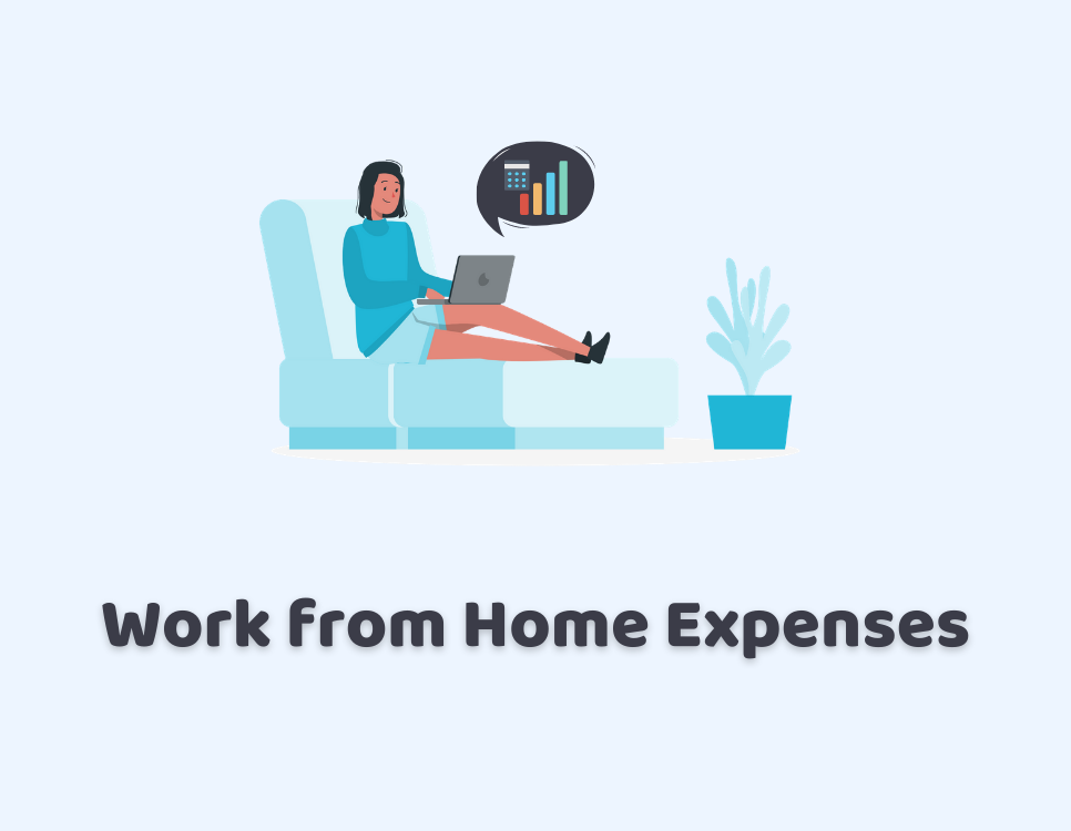 Work from Home Expenses