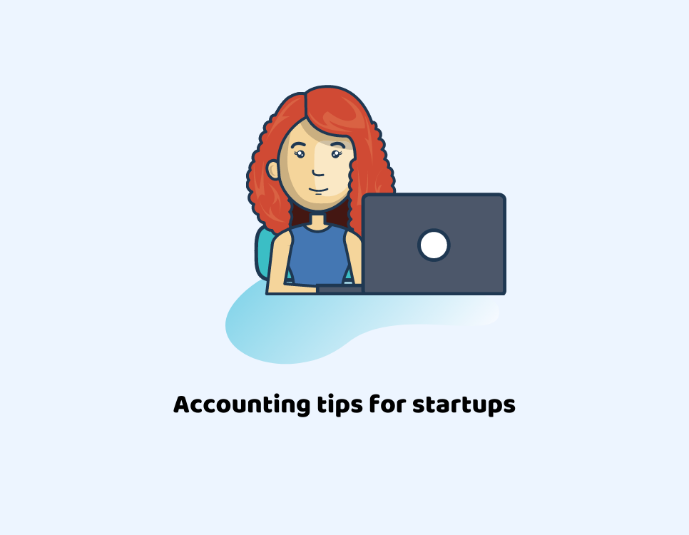 Accounting Tips for startups