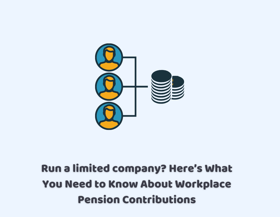 Workplace Pension Contributions