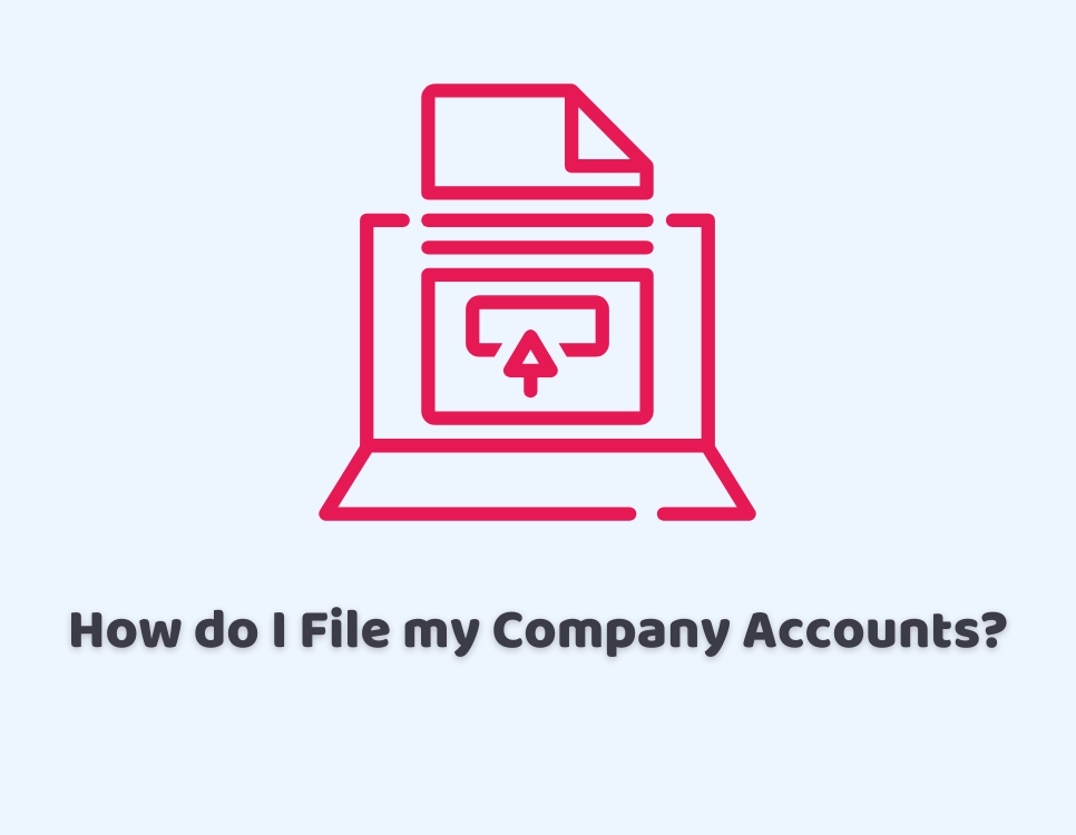 How do I File my Company Accounts