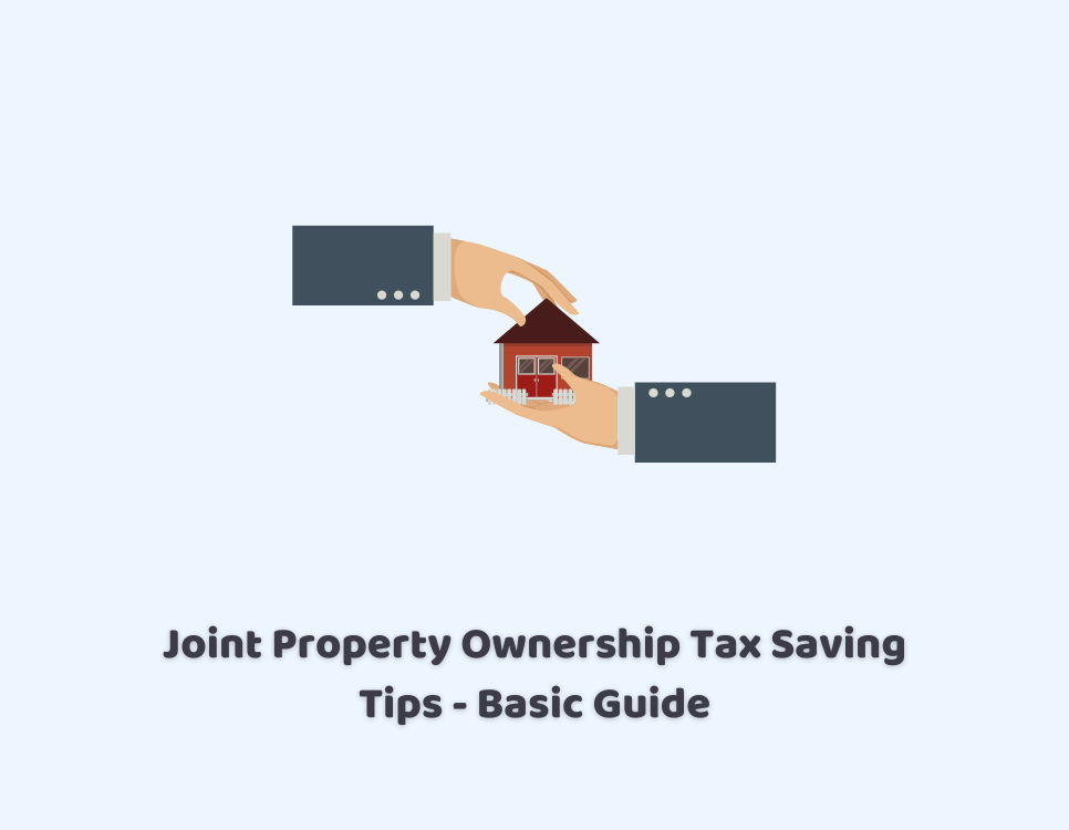 Joint Property Ownership Tax