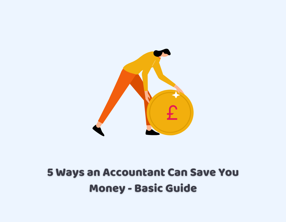 Ways an accountant can save you money