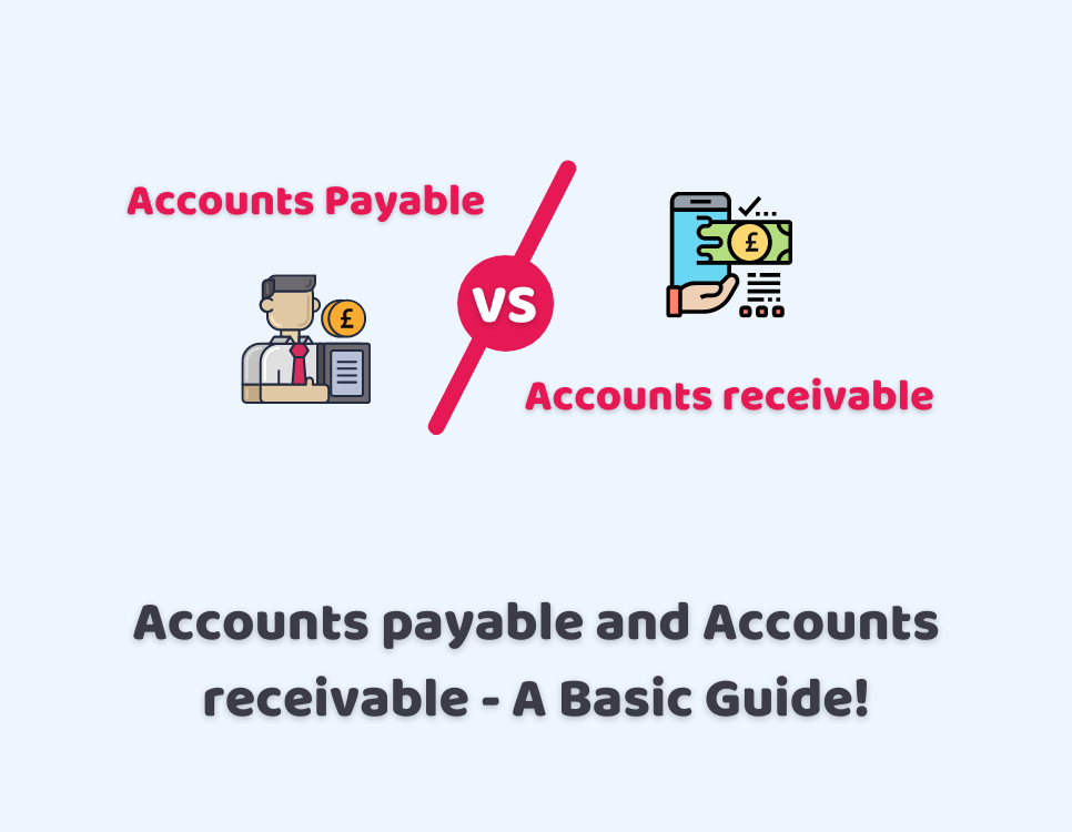 Accounts payable and Accounts receivable