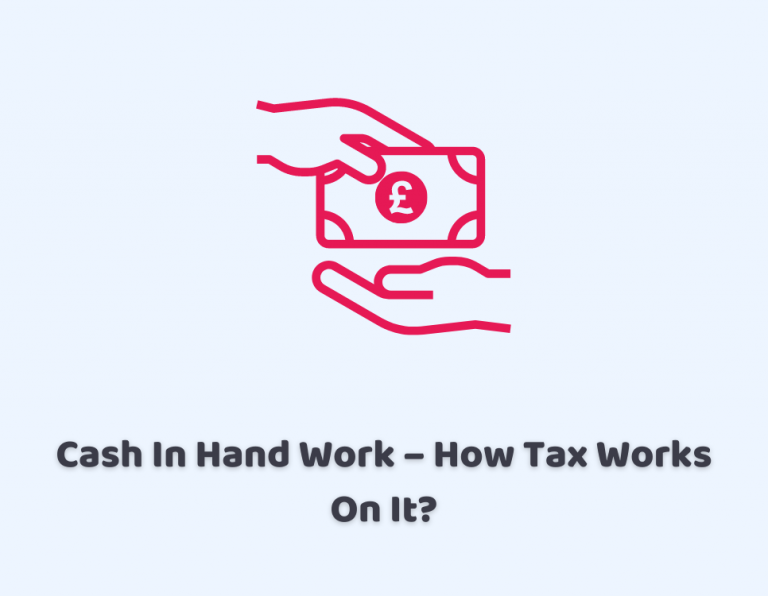 what-is-cash-in-hand-work-how-tax-works-on-it-cruseburke