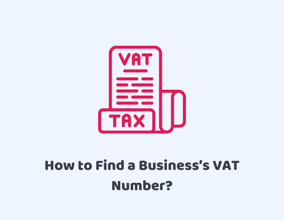 how-to-find-a-business-s-vat-number-vat-calculator