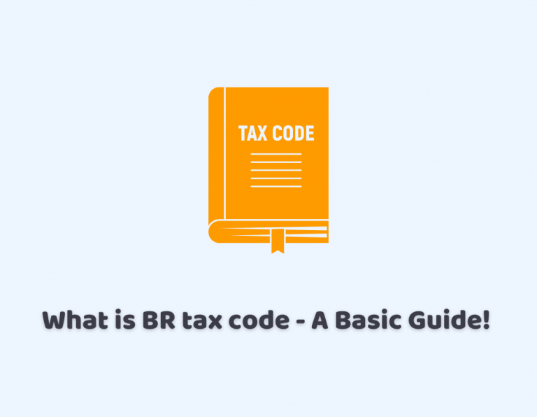What is BR Tax Code? (Updated 2025) - CruseBurke