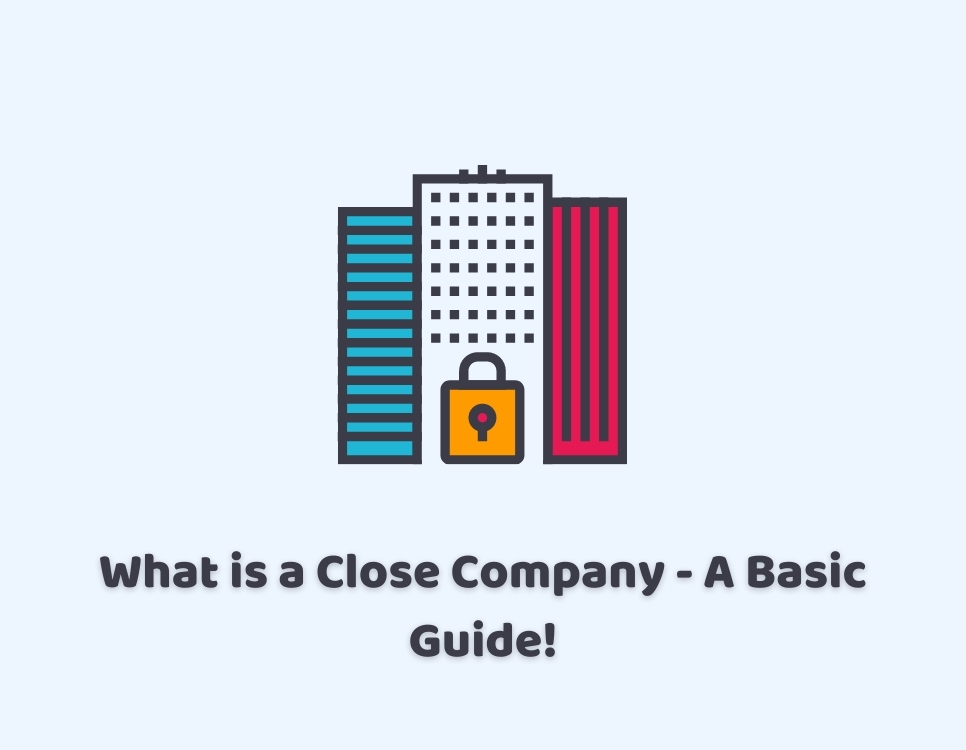 What Is A Close Company Participator