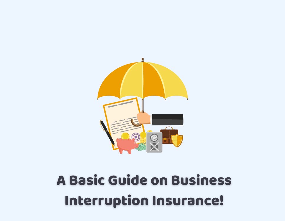 Navigating Business Interruption Insurance Safeguarding Operational Continuity