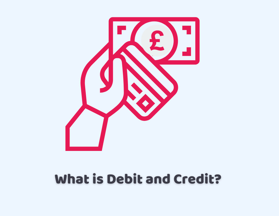 what is debit and credit