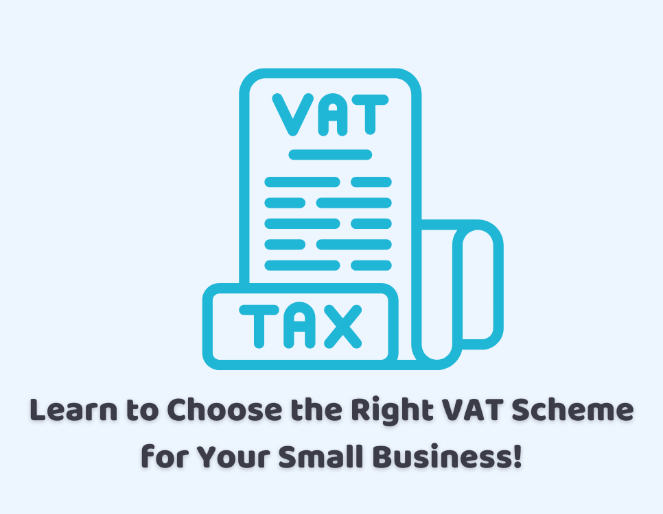 choose the right vat scheme