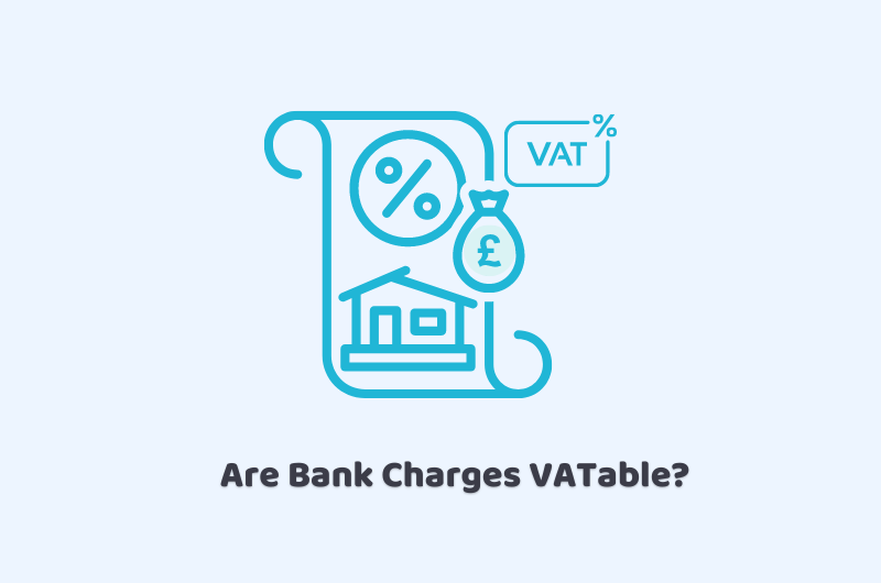 are bank charges VATable