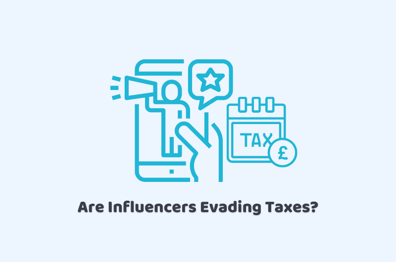 are influencers evading taxes