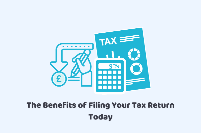 benefits of filing your tax return