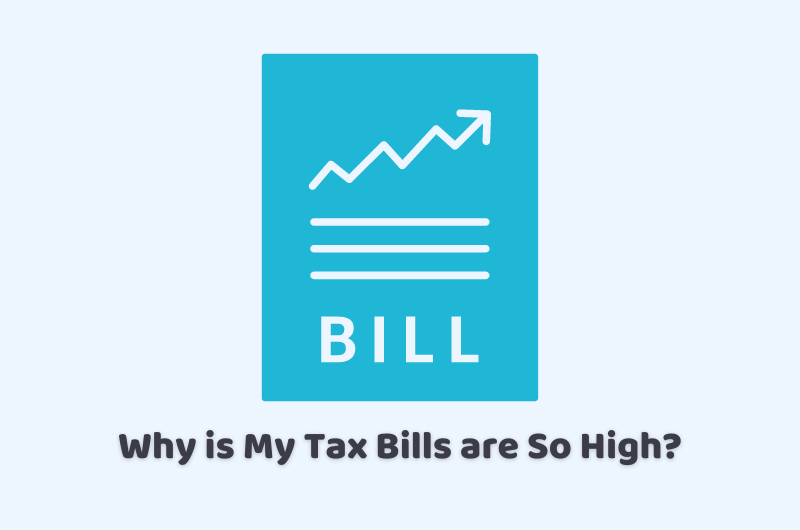 tax bill so high