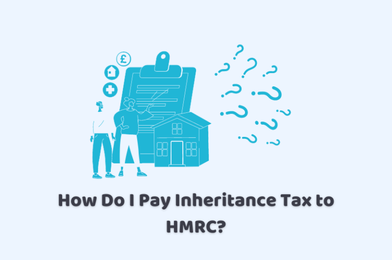 How Do I Pay Inheritance Tax to HMRC? CruseBurke