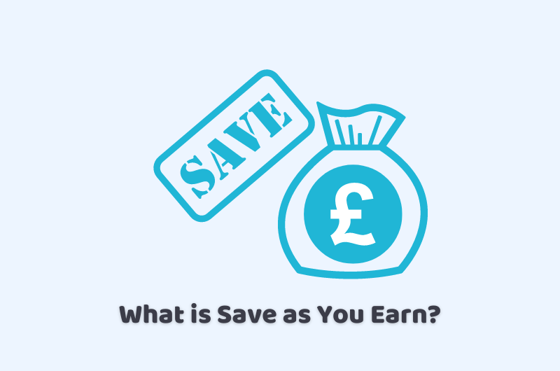 save as you earn