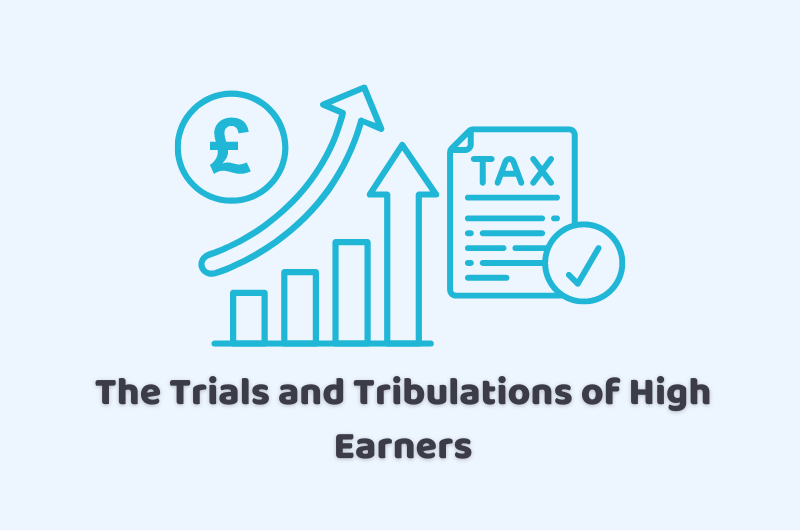 trials and tribulations of High Earners