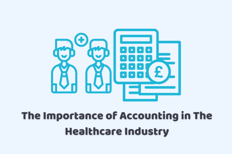 why is accounting important in healthcare