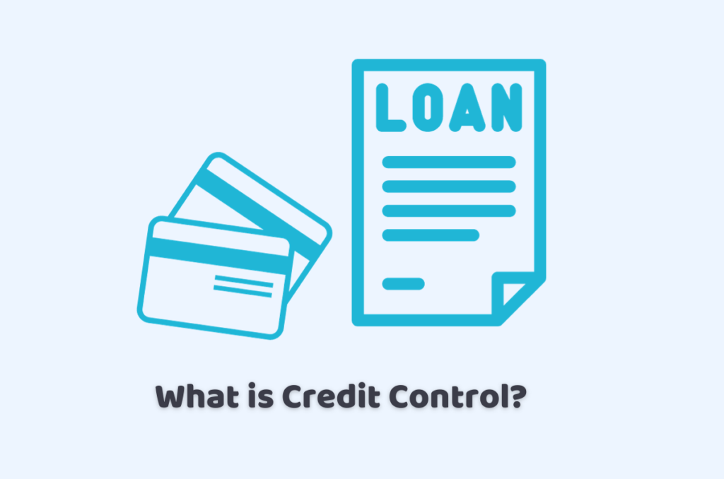 What is Credit Control?