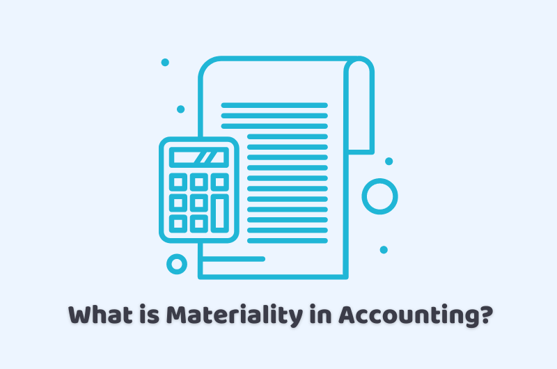What is Materiality in Accounting