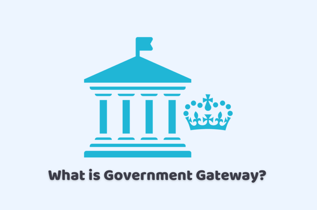 What is Government Gateway?