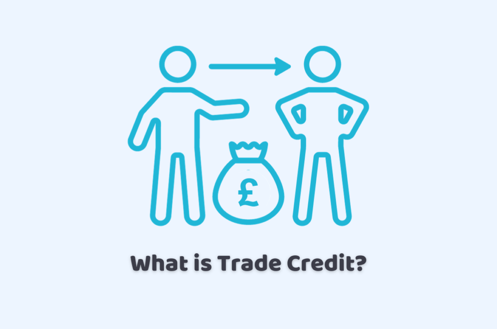 What is Trade Credit?