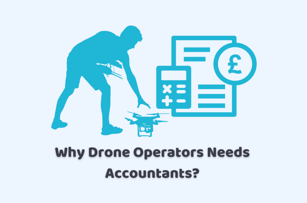 Why Drone Operators Needs Accountants?