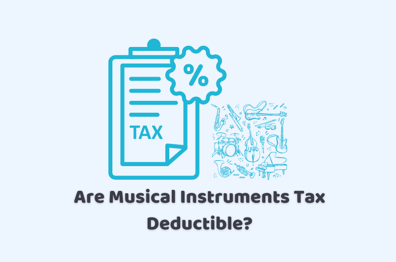 are musical instruments tax deductible