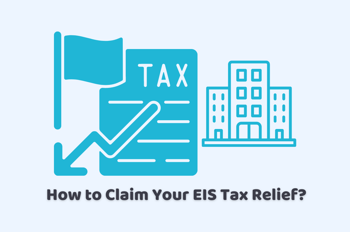 how to claim your EIS tax relief