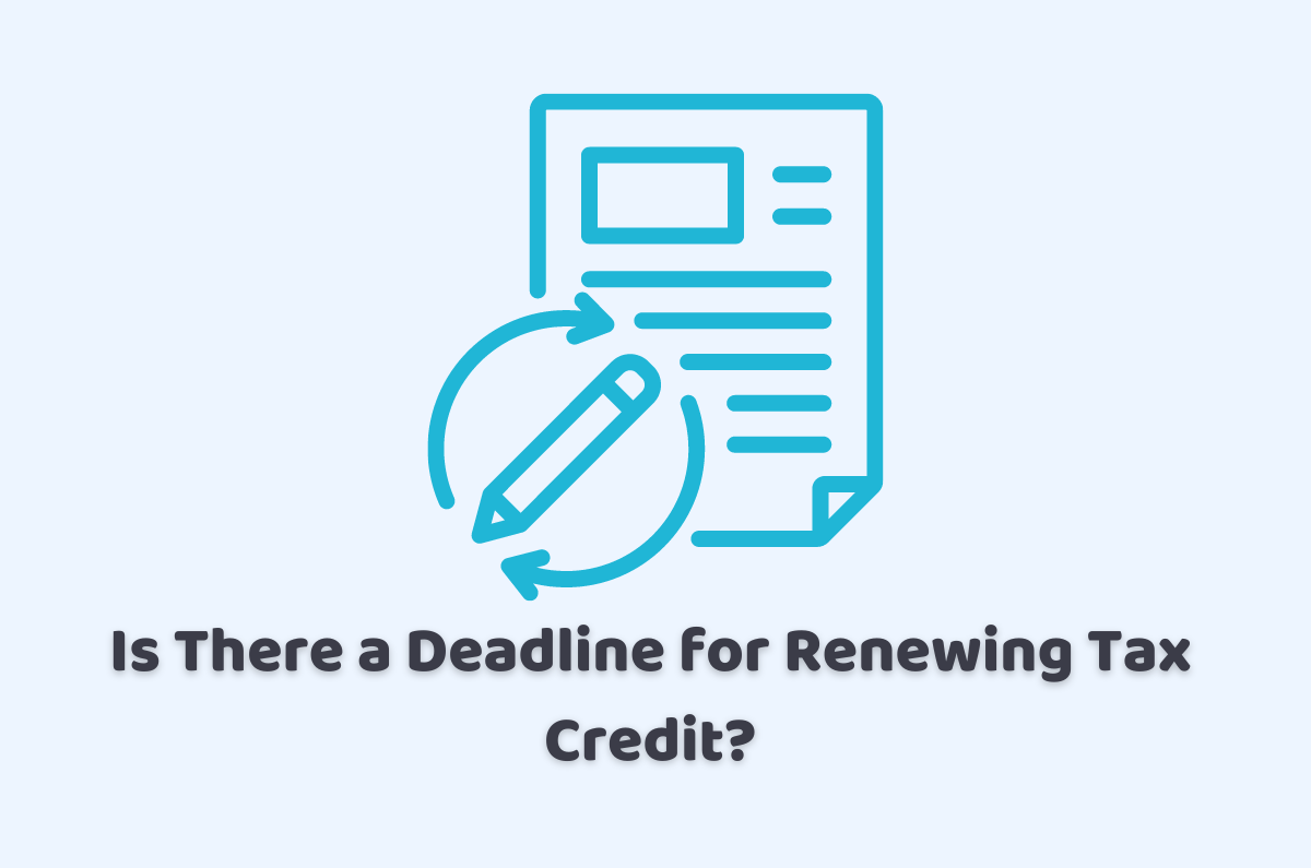 deadline for renewing tax credit