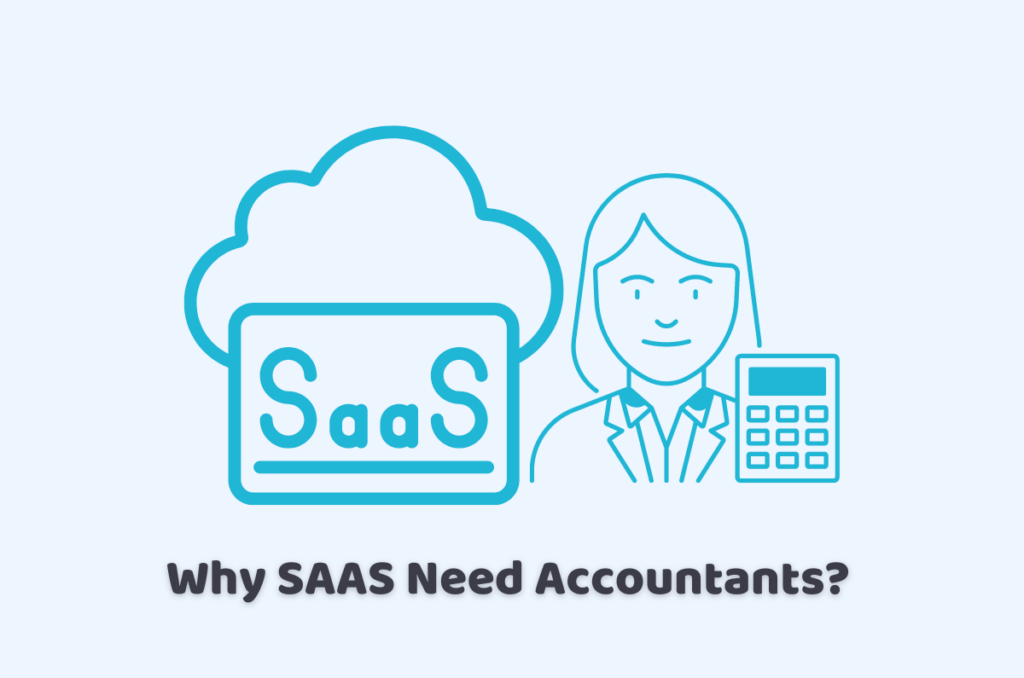 Why SAAS Need Accountants?