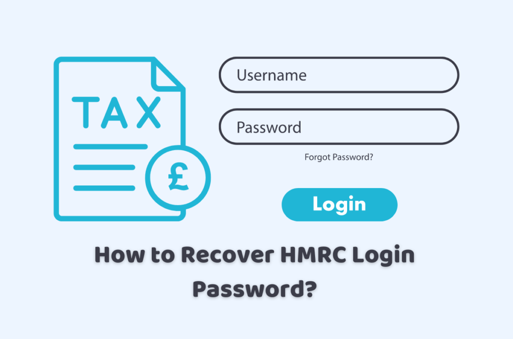 How to Recover HMRC Login Password?