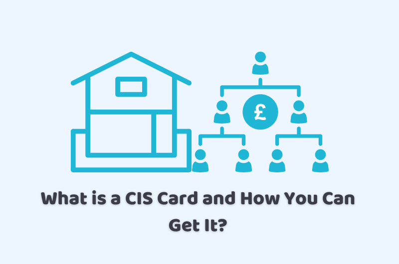 What is a CIS Card in the UK? - CruseBurke