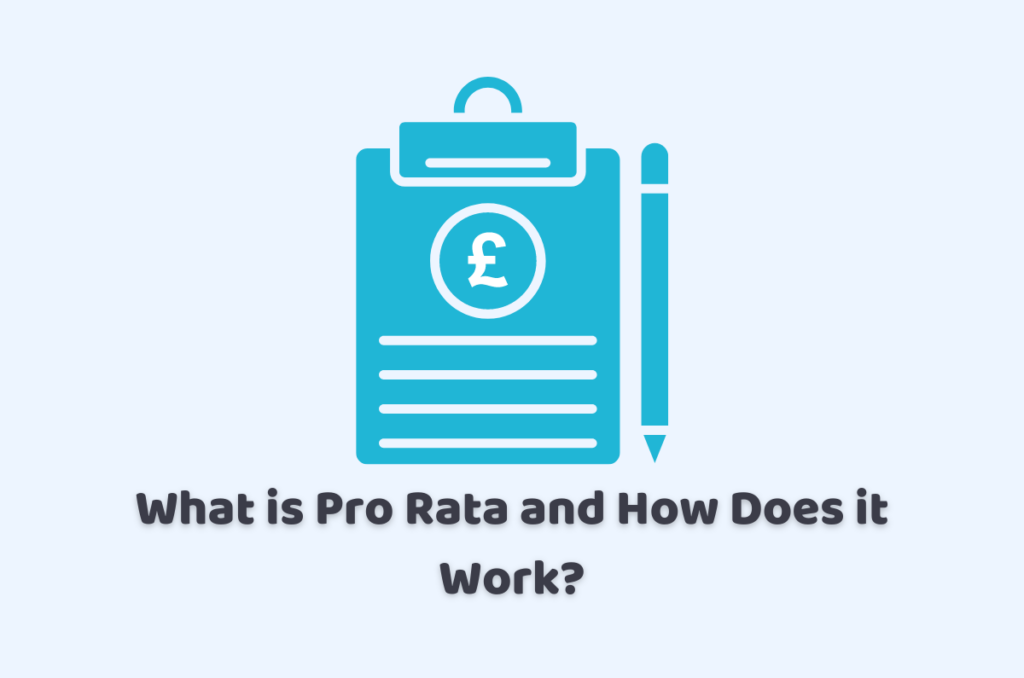 What is Pro Rata and How Does it Work?