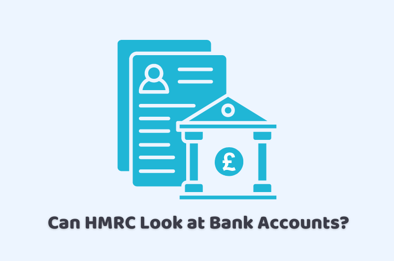 can HMRC look at bank accounts