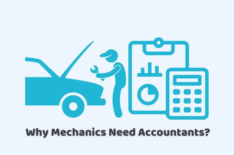 why mechanics need accountants