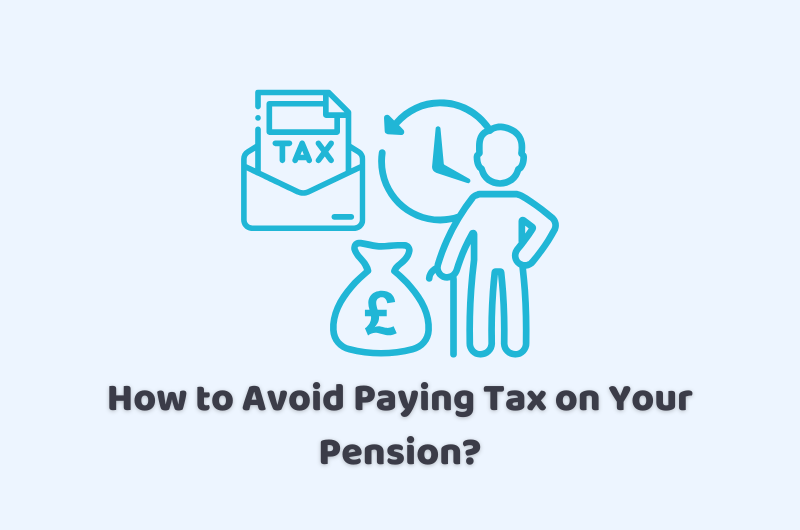 how to avoid paying tax on your pension