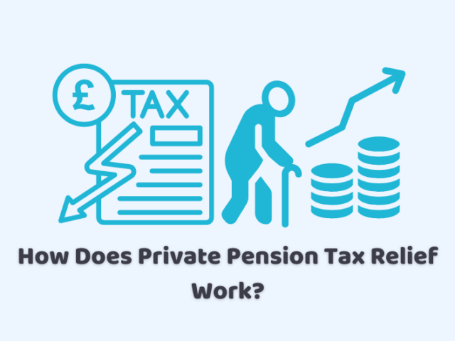 How Does Private Pension Tax Relief Work?