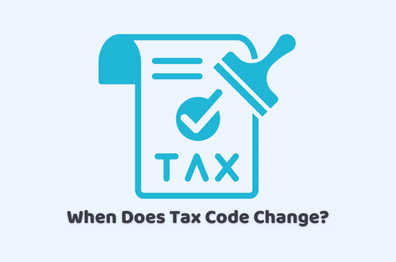 when does tax code change