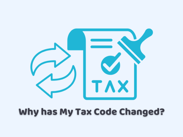 Why has My Tax Code Changed?