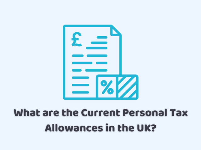 What are the Current Personal Tax Allowances?