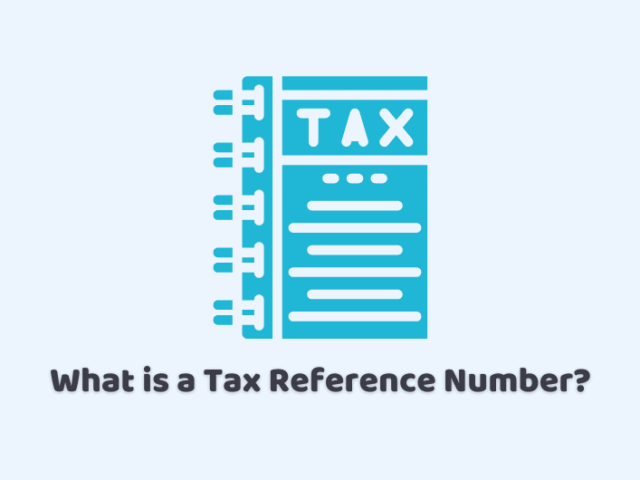 What is a Tax Reference Number?