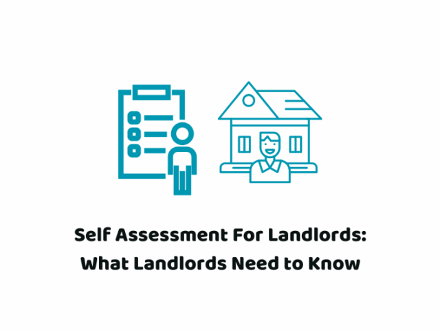 Self Assessment For Landlords: What Landlords Need to Know