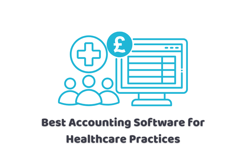 best accounting software for healthcare practices