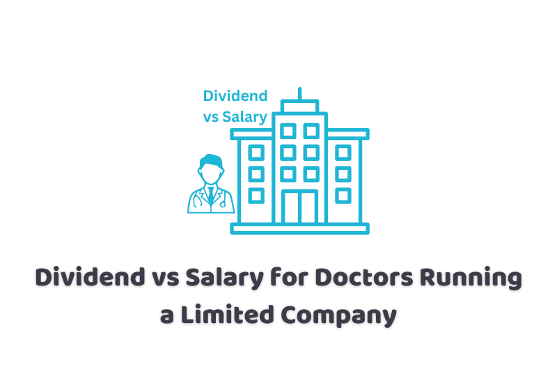 Dividend vs Salary for Doctors limited company