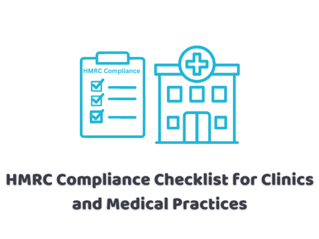 HMRC Compliance Checklist for Clinics and Medical Practices
