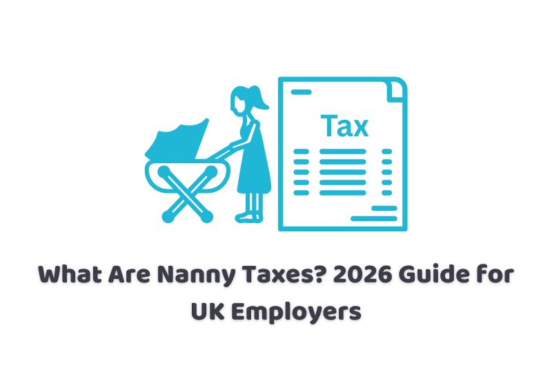 What Are Nanny Taxes