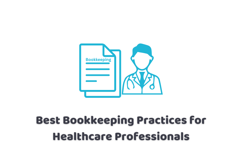 Bookkeeping Practices for Healthcare uk