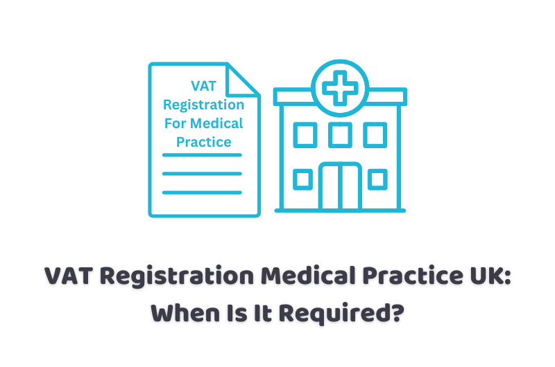 VAT Registration Medical Practice UK